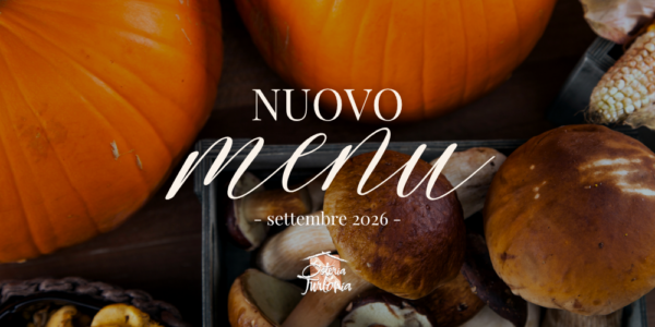 TURLONIA - COPERTINA ARTICOLI SITO WEB Menu settembre 2026 estate Osteria Turlonia Fiume Veneto Pordenone